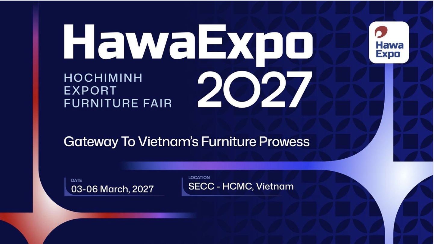 HO CHI MINH EXPORT FURNITURE FAIR 2027